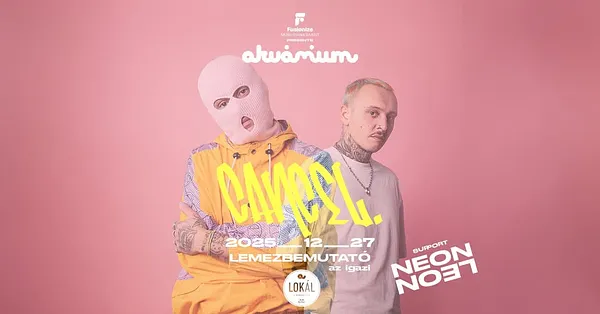 cancel. - A SZOBA LÉLEGZIK │ EP RELEASE │ AKVÁRIUM KLUB │ support: NEON LEON