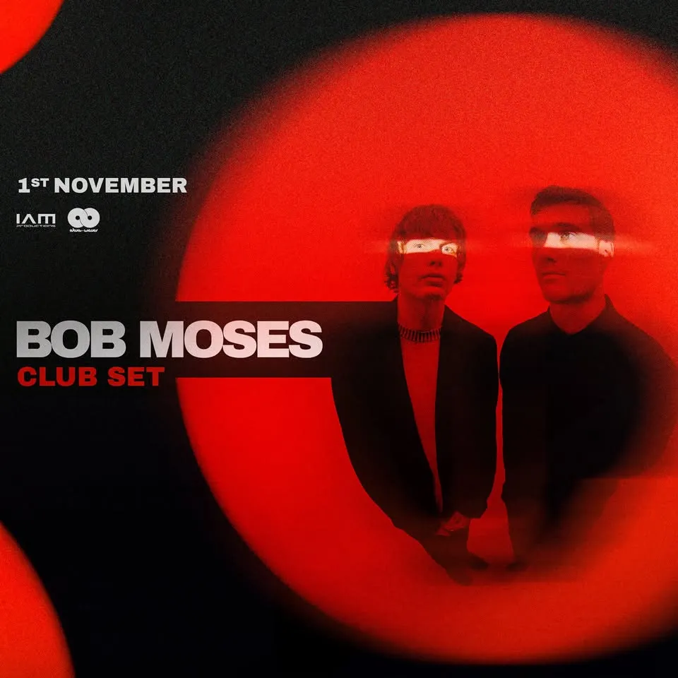 Bob Moses (Club set) @ Akvárium Klub / NagyHall 11/01