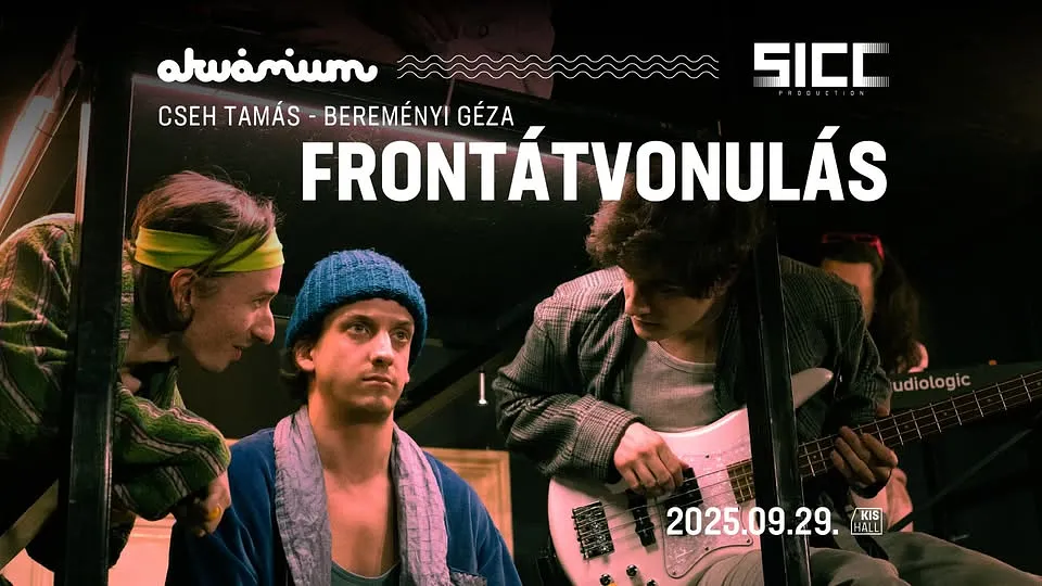 Cseh Tamás – Bereményi Géza: Frontátvonulás