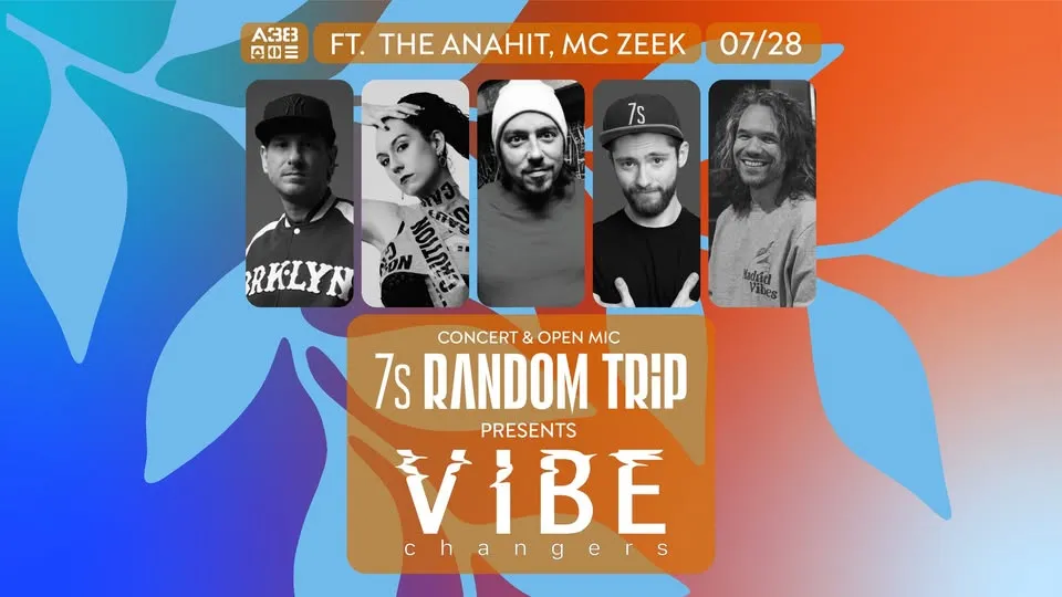 Vibe Changers (Random Trip x 7s) feat The Anahit (Csányi Rita) x Mc Zeek (Brains)