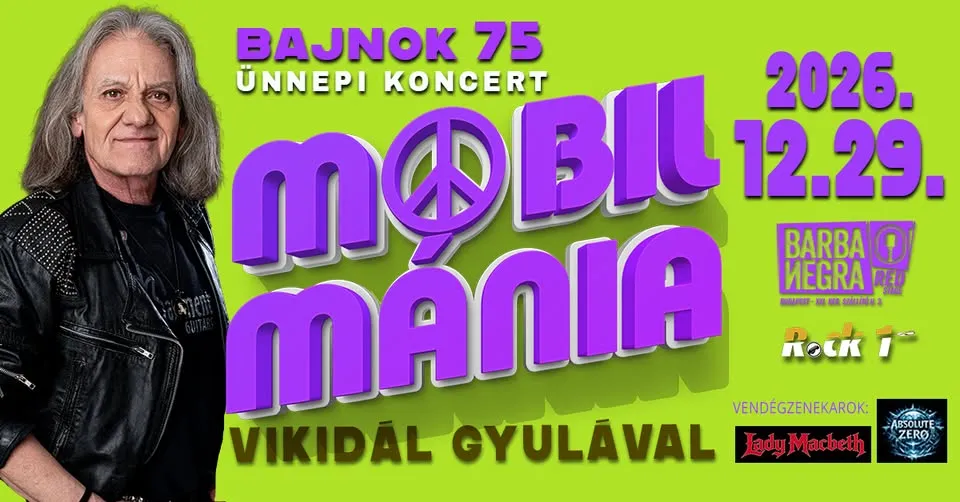MOBILMÁNIA VIKIDÁL GYULÁVAL ★ BAJNOK75 ★ BARBA NEGRA