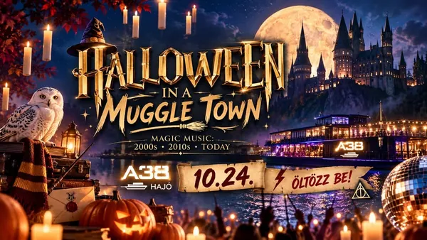Halloween in a Muggle Town! Back to Youth! • A38 Hajó 10.24.