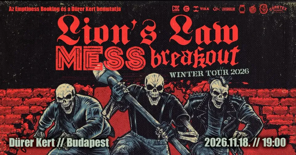 Lion's Law (FR), Mess (MEX), Breakout (FR) - Dürer Kert