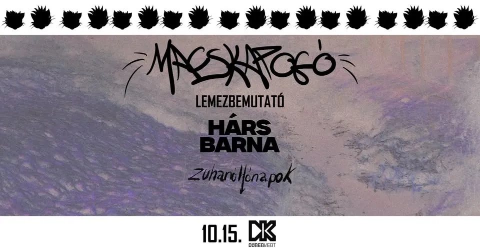 Macskapogó lemezbemutató - Dunántúl-emo x Hárs Barna x support: Zuhanó Hónapok // Dürer Kert