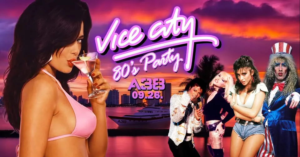 Vice City 80's Party / A38