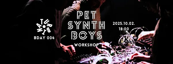 Pet Synth Boys @Turbina BDAY 004