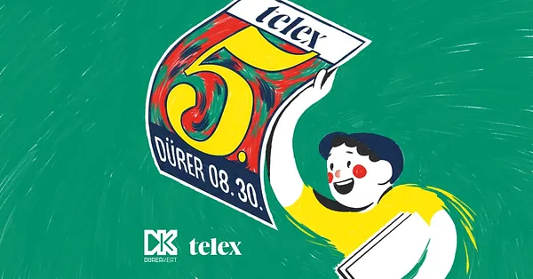 Telex 5. szülinap a Dürer Kertben
