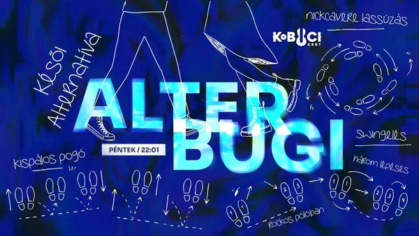 Kobuci Alter Bugi // péntek