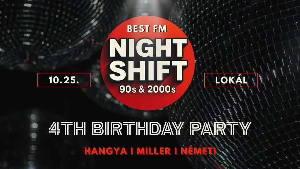 Best FM Nightshift – 4th Birthday Party