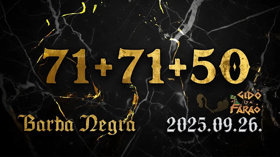 71 + 71 + 50 + GIDO ÉS A FÁRAÓ ★ BARBA NEGRA