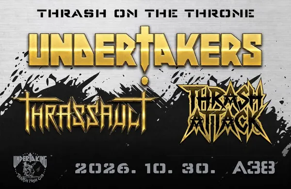 THRASH ON THE THRONE - Thrash Mosh Club 2026 - Underṭakers, Thrassault, Thrash Attack