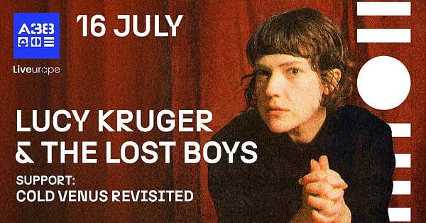 Lucy Kruger & the Lost Boys (ZA/D) / Cold Venus Revisited (CZ) // A38 Hajó