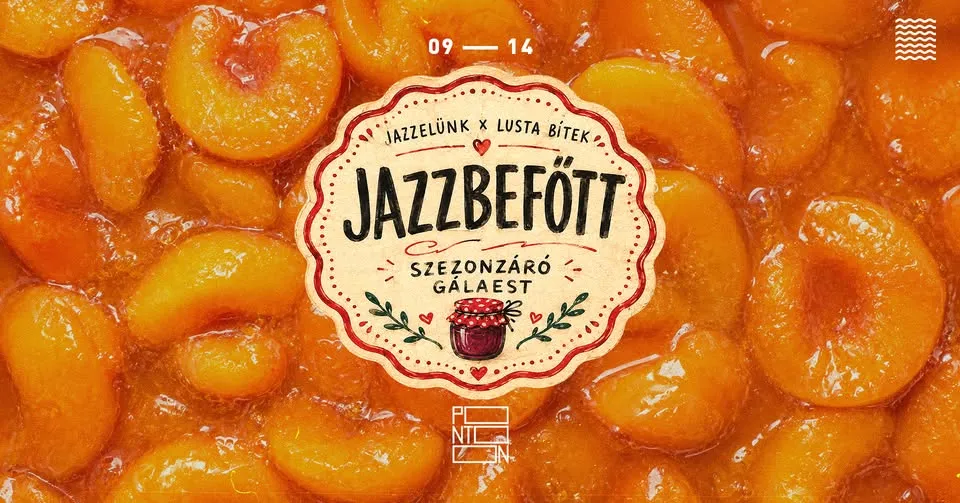 Jazzelünk x Lusta Bítek Jazzbefőtt - Szezonzáró Gálaest