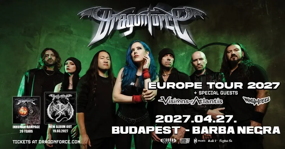 DRAGONFORCE - Visions Of Atlantis - Wings Of Steel @ Budapest, Barba Negra