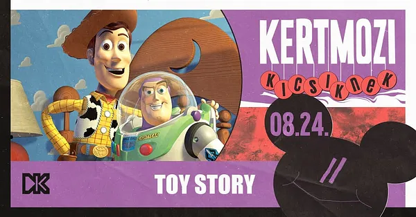 Kertmozi a Dürerben! Reflektorfényben: Toy Story