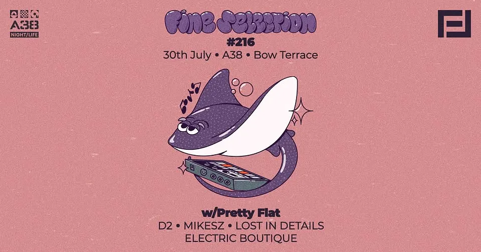 Fine Selection #216 w/Pretty Flat • A38