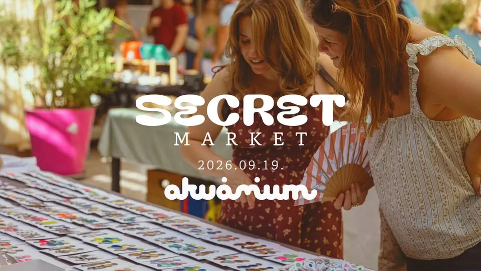 Secret market az Akvárium Klubban - szeptember 19.