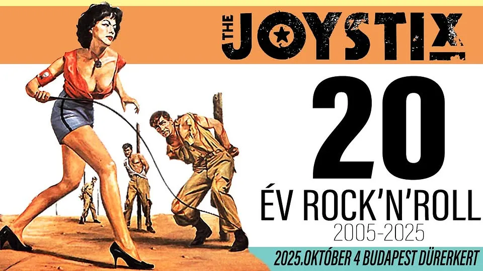 The Joystix - 20 év Rock'n'roll - 20 éves jubileumi koncert