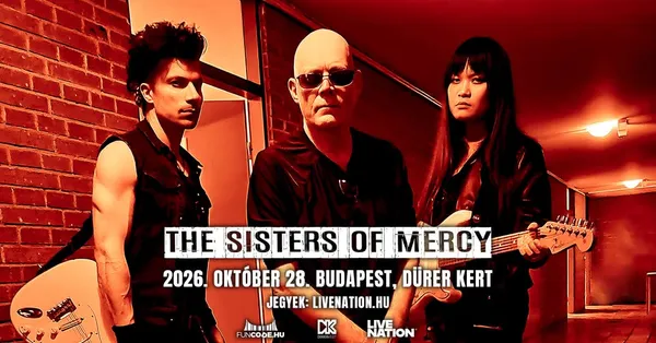 SOLD OUT! The Sisters Of Mercy | Budapest 2026
