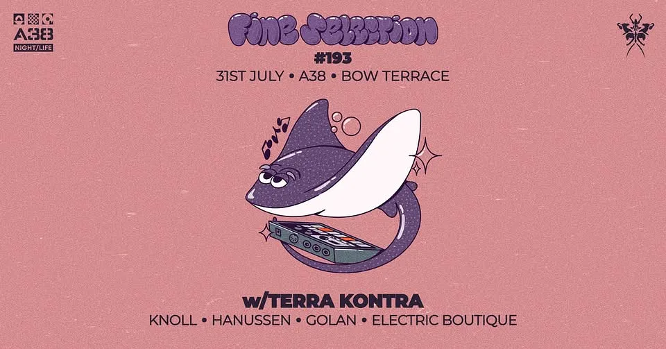 Fine Selection #193 w/Terra Kontra • A38 Ship