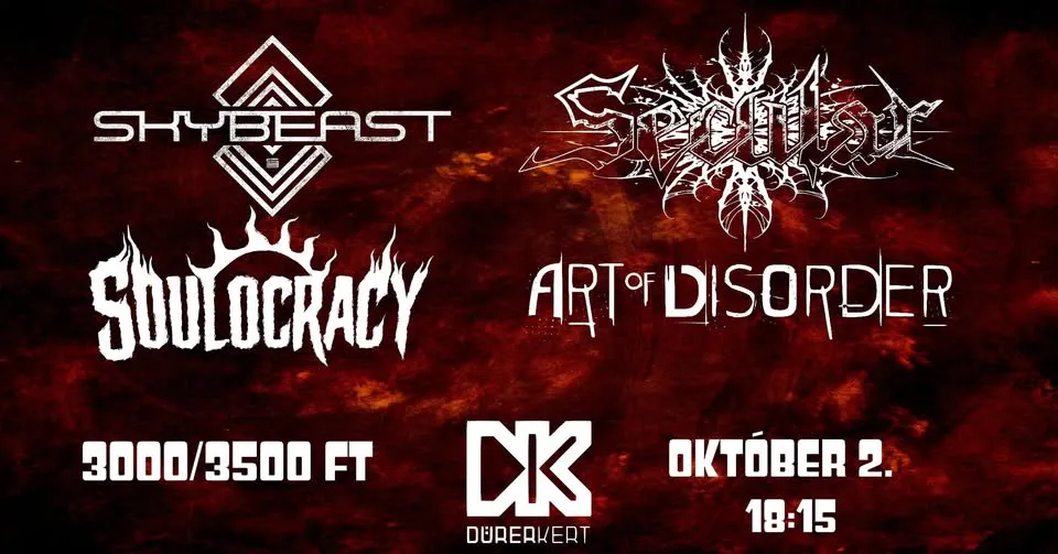 THE QUARTET OF STEEL// Secular|Art Of Disorder|Skybeast|Soulocracy - Dürer Kert