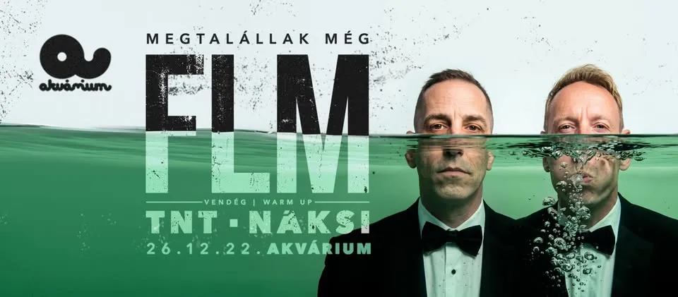 Megtalállak Még FLM Nagykoncert // Akvárium Klub // NAGYHALL