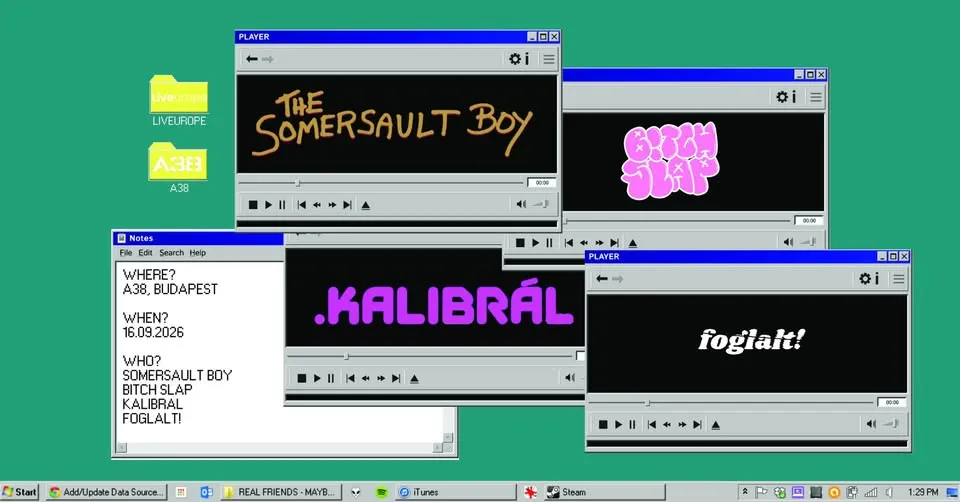 The Somersault Boy (HU), B!TCH SLAP (IS), kalibrál. (HU), foglalt! (HU) @A38 Tetőterasz