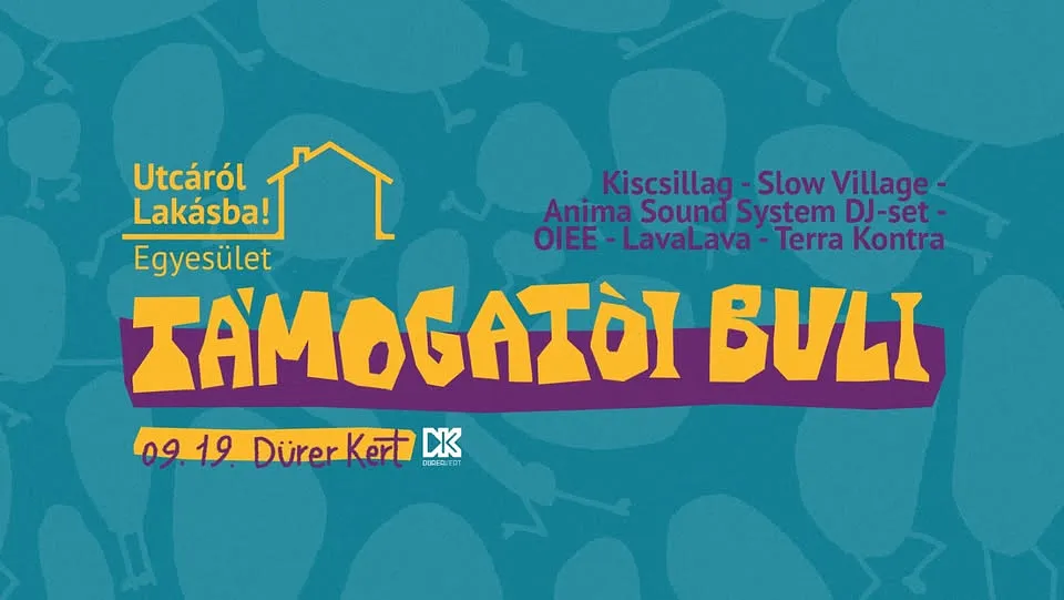 Utcáról Lakásba! Egyesület támogatói buli