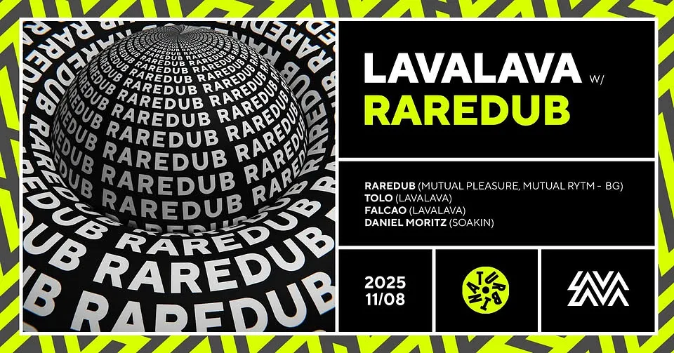 LavaLava w/ RAREDUB