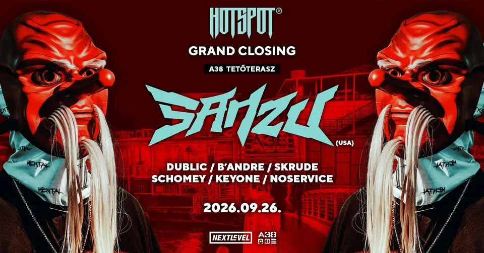HØT SPØT 2026 Grand Closing / SANZU (USA) / szeptember 26. - A38 Tetőterasz