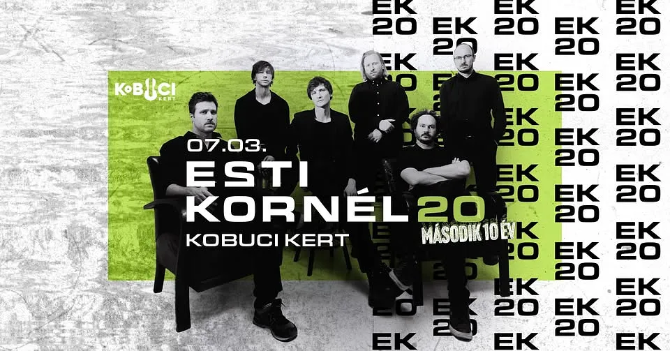 07.03. ESTI KORNÉL 20 - DUPLA KOBUCI | KÉT ESTE, KÉT ÉVTIZED