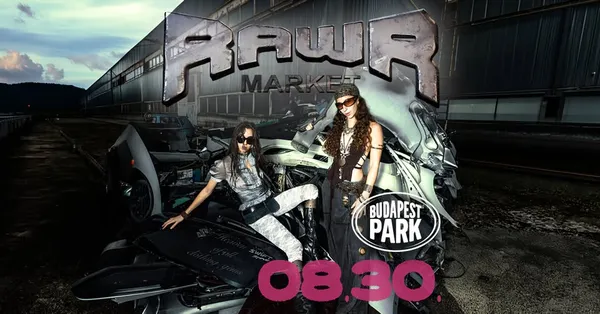 RawR Market - Budapest Park