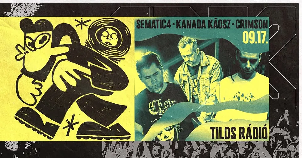 Tilos Rádió rezidensek a Kertben: Sematic4 / Kanada Káosz / Crimson