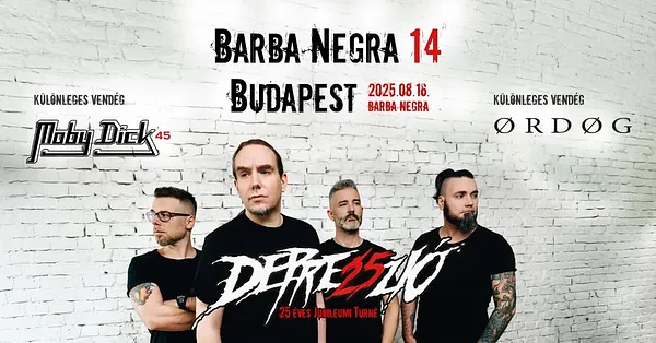 Depresszió 25 + Moby Dick 45 + Ørdøg - Barba Negra 14