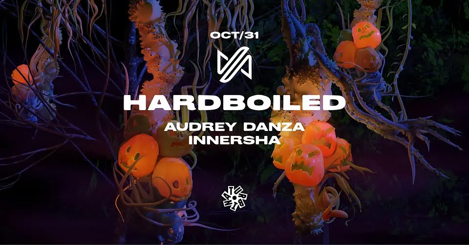 HARDBOILED HALLOWEEN ✦ AUDREY DANZA, INNERSHA, Under Silk, Nu:s + Slym, Hard & Fast