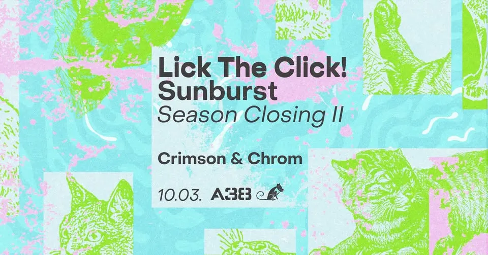 Lick The Click! Sunburst Season Closing II