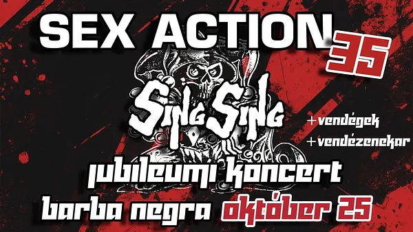SEX ACTION 35 ★ SING SING ★ BARBA NEGRA