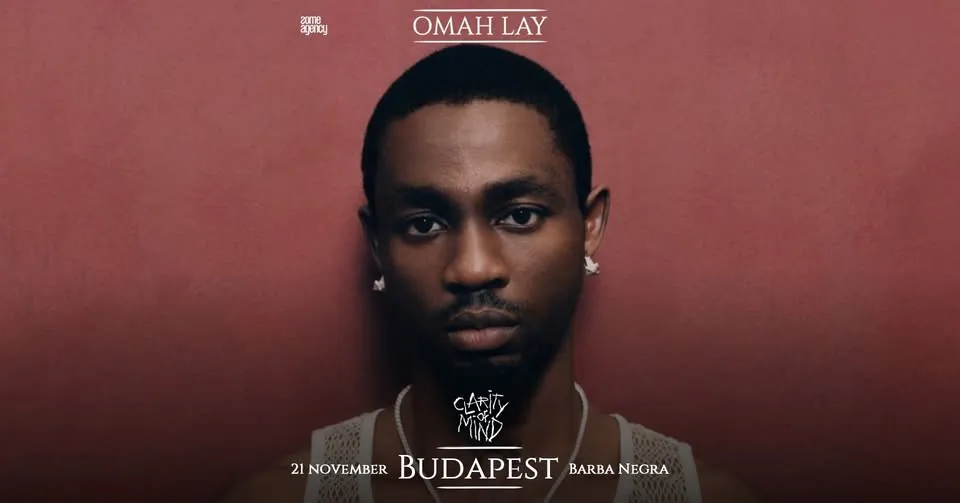 Omah Lay, Budapest