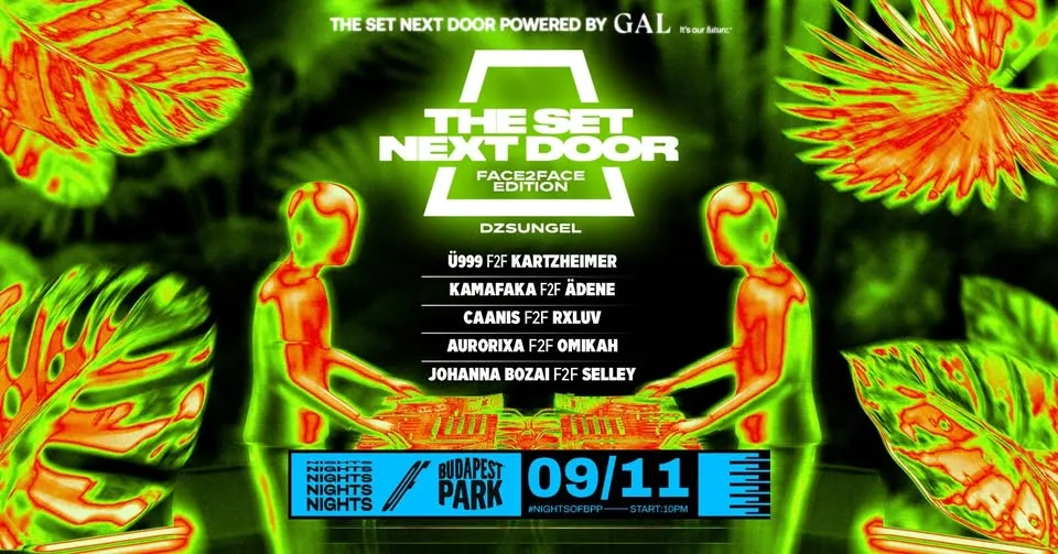 The Set Next Door - F2F Edition powered by GAL ⏾ Nights of Budapest Park