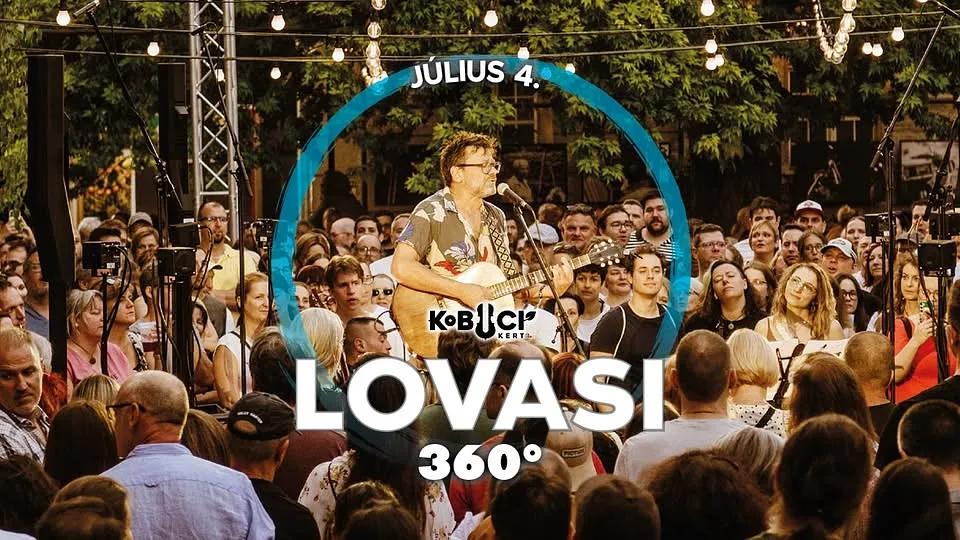 LOVASI 360° // Budapest, KOBUCI // 07.04.