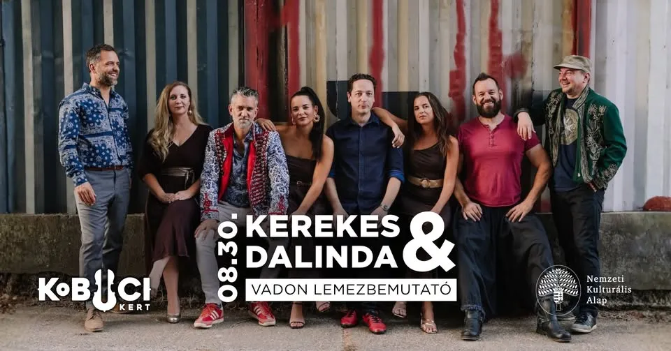 Kerekes & Dalinda | Vadon lemezbemutató | Kobuci Kert