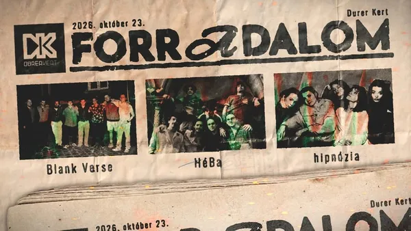 • FORR A DALOM • BLANK VERSE x HÉBA x HIPNÓZIA koncert a Dürerben