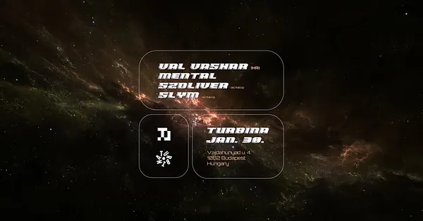 techlab.bp invites Val Vashar (HR), Mental @ Turbina, Nagyterem