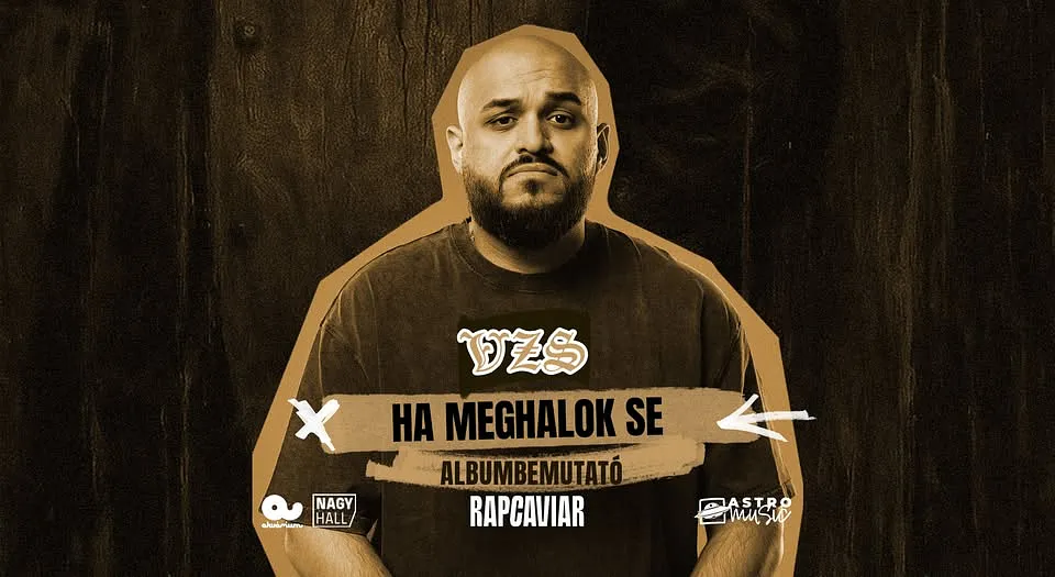 VZS - Ha Meghalok Se Albumbemutató // 10.03. // Akvárium Klub Nagyhall