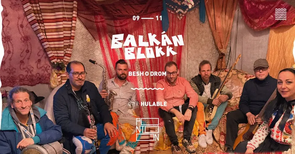 Balkán Blokk: Besh o droM ~ Pontoon
