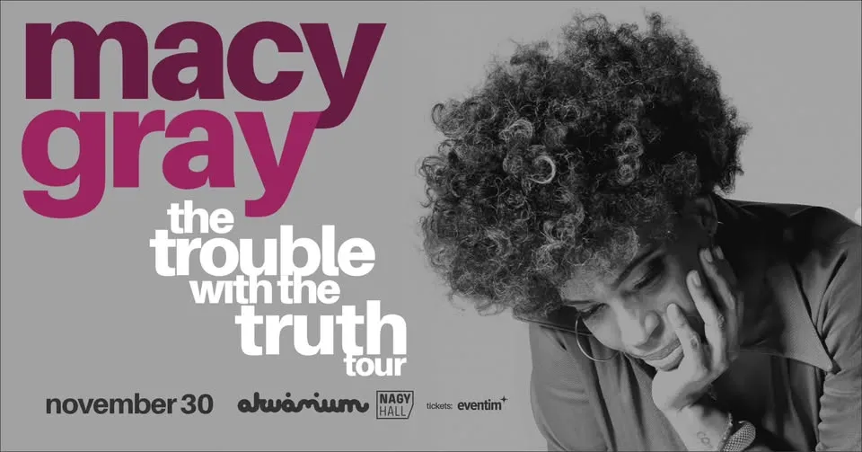Macy Gray - The Trouble With The Truth Tour