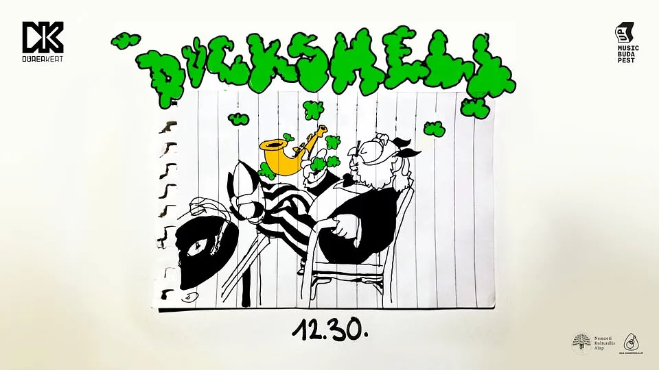 DUCKSHELL évzáró, vendég: Felhő utca - Dürer Kert