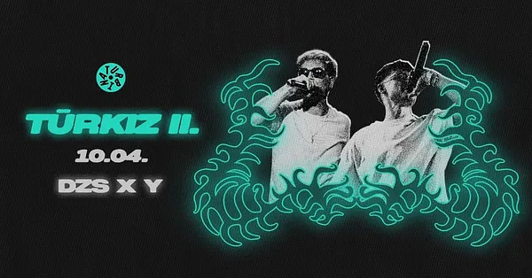 DZS X Y: TÜRKIZ SEASON II. // Turbina, Klubszoba