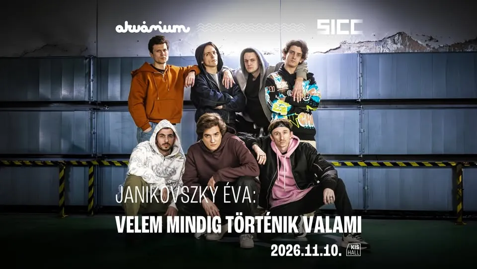 Sicc Production: Janikovszky Éva: Velem Mindig Történik Valami