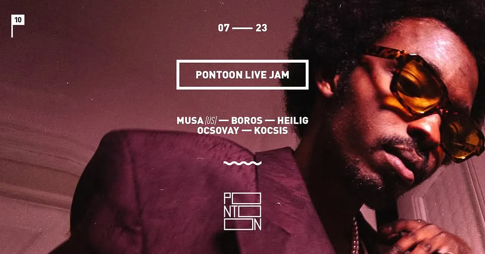 PONTOON LIVE JAM | MUSA (US) ~ BOROS ~ HEILIG ~ OCSOVAY ~ KOCSIS
